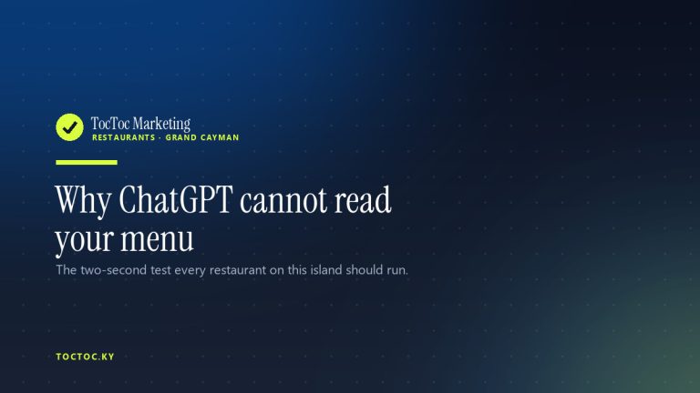 Why ChatGPT cannot read your restaurant menu — TocToc Marketing, Grand Cayman