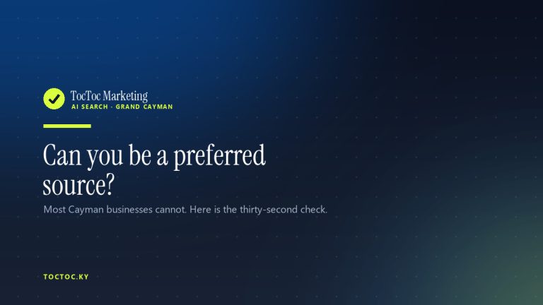 Google Preferred Sources explained for Cayman Islands businesses, by TocToc Marketing